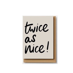 [STKS00600] Twice as nice (Twins) Greeting Card