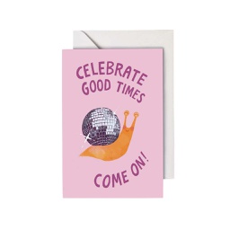 [STIP02800] Celebrate Good Times, Greeting Card