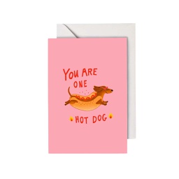 [STIP00700] You are one Hot Dog, Greeting Card